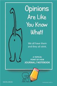 A Topical Point of View Journal Notebook