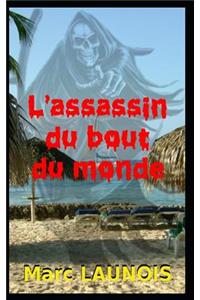 L'Assassin Du Bout Du Monde