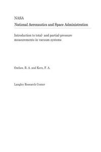 Introduction to Total- And Partial-Pressure Measurements in Vacuum Systems