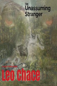 The Unassuming Stranger