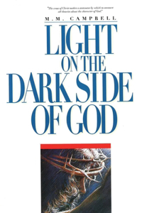 Light On the Dark Side of God