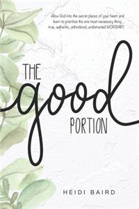 The Good Portion