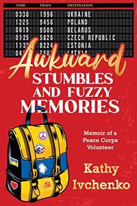 Awkward Stumbles and Fuzzy Memories