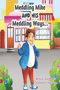 Meddling Mike