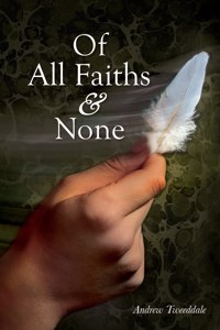 Of All Faiths & None