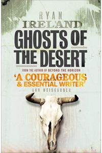 Ghosts of the Desert
