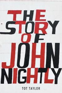 The Story of John Nightly