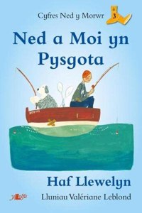 Cyfres Ned y Morwr: Ned a Moi yn Pysgota