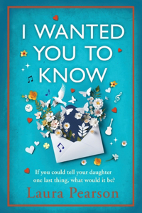 I Wanted You To Know