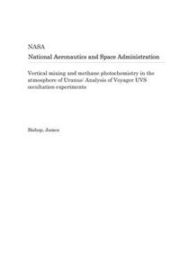 Vertical Mixing and Methane Photochemistry in the Atmosphere of Uranus