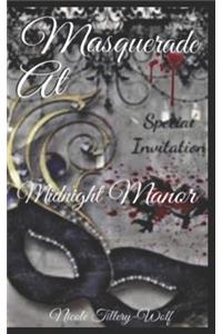 Masquerade at Midnight Manor