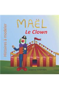 Maël le Clown