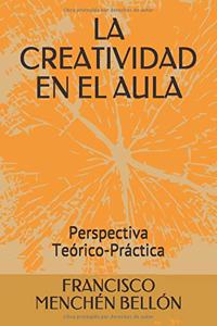 Creatividad En El Aula