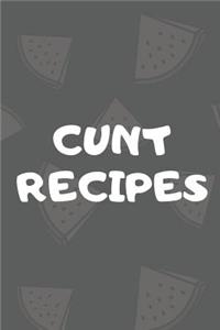 Cunt Recipes