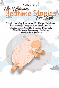 The Ultimate Bedtime Stories For Kids