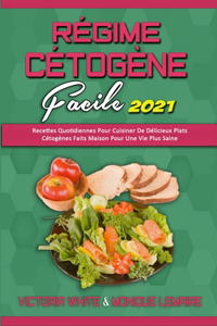 Régime Cétogène Facile 2021