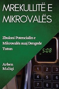 Mrekullitë e Mikrovalës