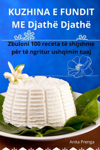 KUZHINA E FUNDIT ME Djathë Djathë