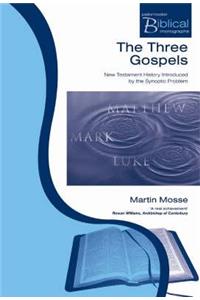 The Three Gospels