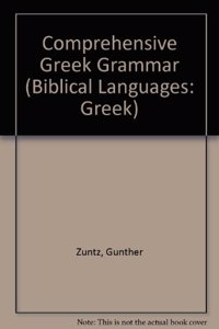 Comprehensive Greek Grammar