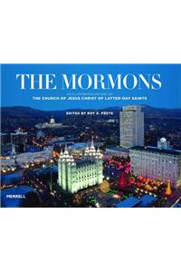 Mormons: An Illustrated History of The Church of Jesus Christ of Latter-day Saints