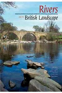 Rivers and the British Landscape