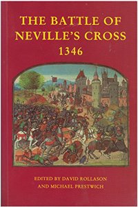 The Battle of Neville's Cross 1346