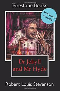 Dr Jekyll and Mr Hyde: Annotation-Friendly Edition