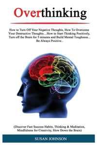 Overthinking