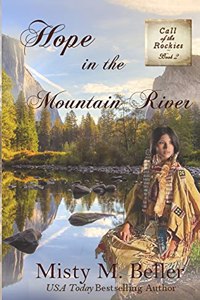 Hope in the Mountain River