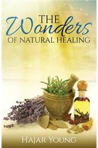 The Wonders of Natural Healing