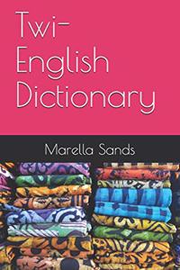 Twi-English Dictionary