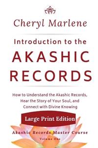 Introduction to the Akashic Records