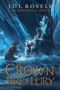 Crown of Fire and Fury (The Runewar Saga #2)