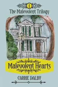 Malevolent Hearts