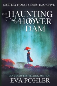 Haunting of Hoover Dam