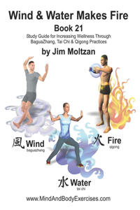 Book 21-Wind & Water Make Fire