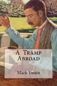 A Tramp Abroad