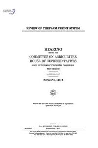 Review of the Farm Credit System