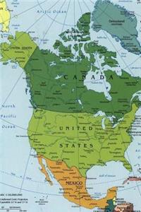 A Map of Modern Day North America Journal: Take Notes, Write Down Memories in this 150 Page Lined Journal