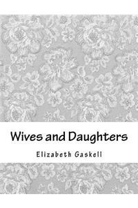 Wives and Daughters