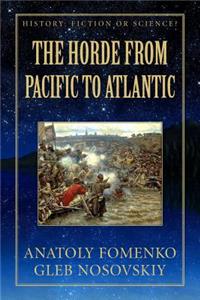 Horde from Pacific to Atlantic