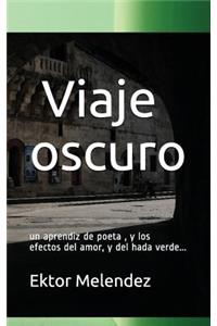 Viaje Oscuro