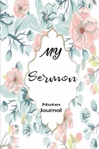 My Sermon Notes Journal