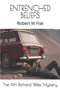 Entrenched Beliefs