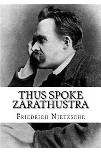 Thus Spoke Zarathustra