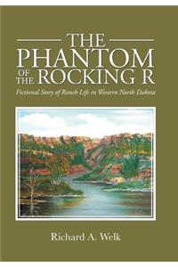 The Phantom of the Rocking R