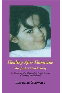 Healing after Homicide