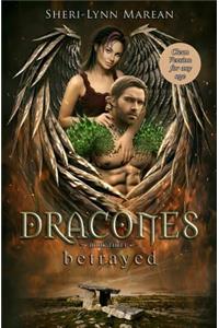 Dracones Betrayed Clean: Dragon Shifter for Any Age