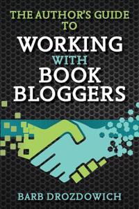 The Author's Guide to Working with Book Bloggers